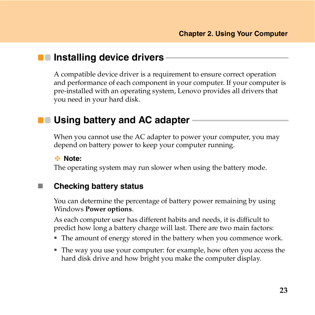 Lenovo Y550P manual Installing device drivers, Using battery and AC adapter, „ Checking battery status 