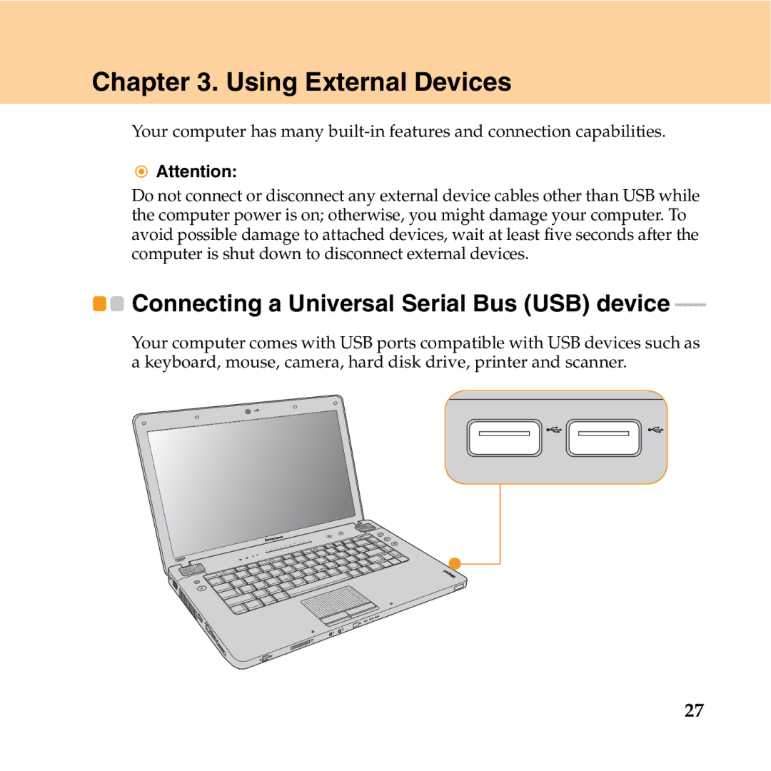 Lenovo Y550P manual Using External Devices, Connecting a Universal Serial Bus USB device 