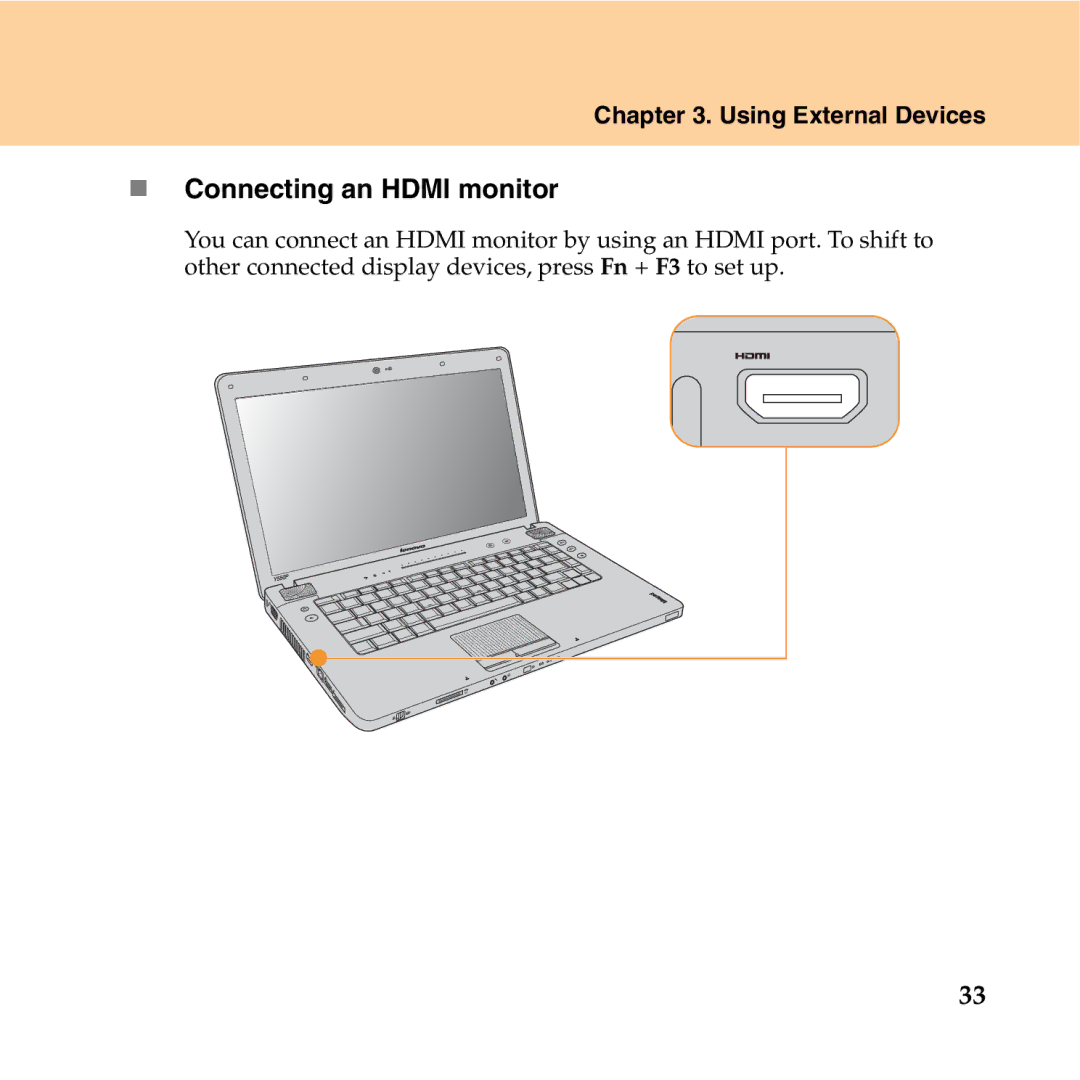 Lenovo Y550P manual „ Connecting an Hdmi monitor 