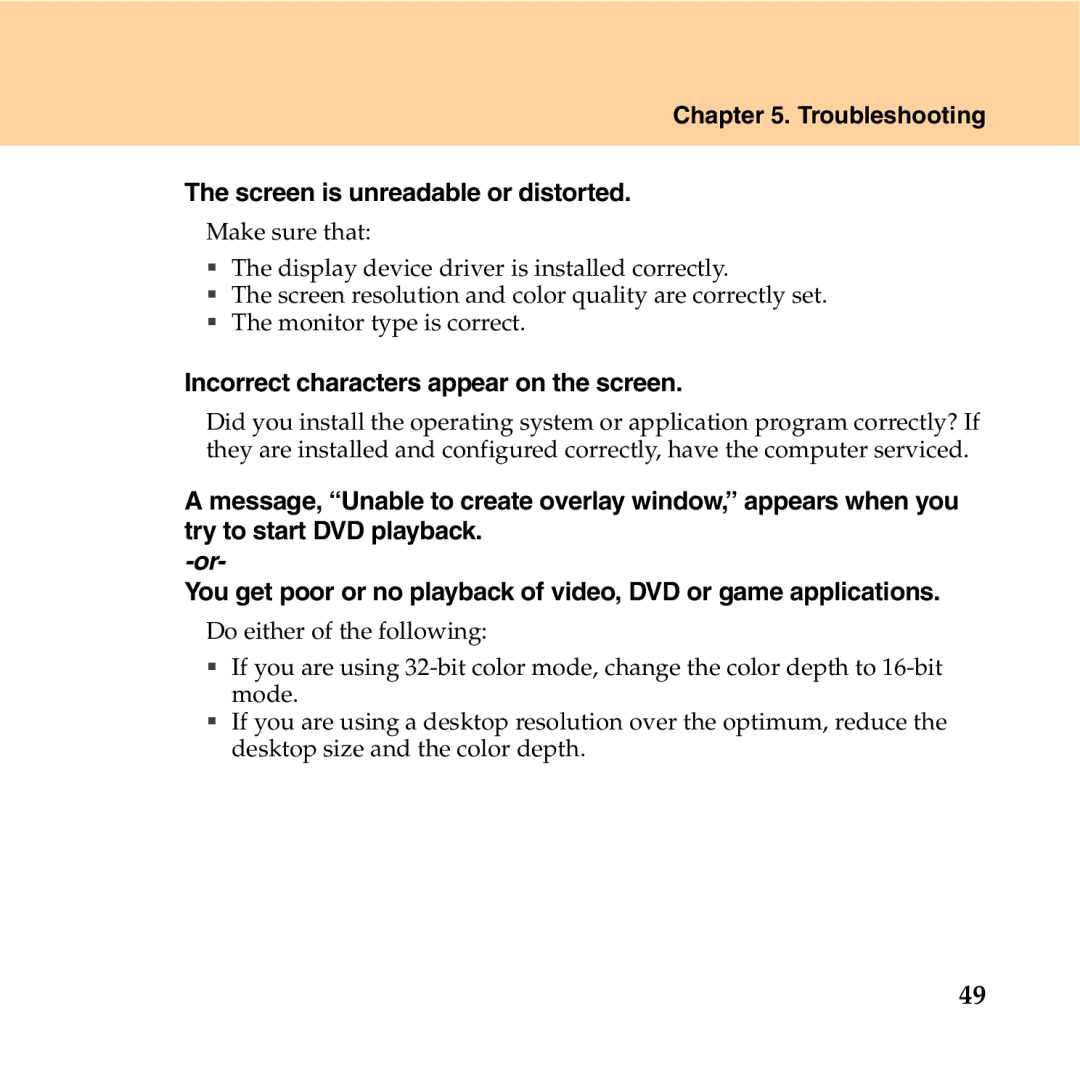 Lenovo Y550P manual Troubleshooting Screen is unreadable or distorted, Incorrect characters appear on the screen 