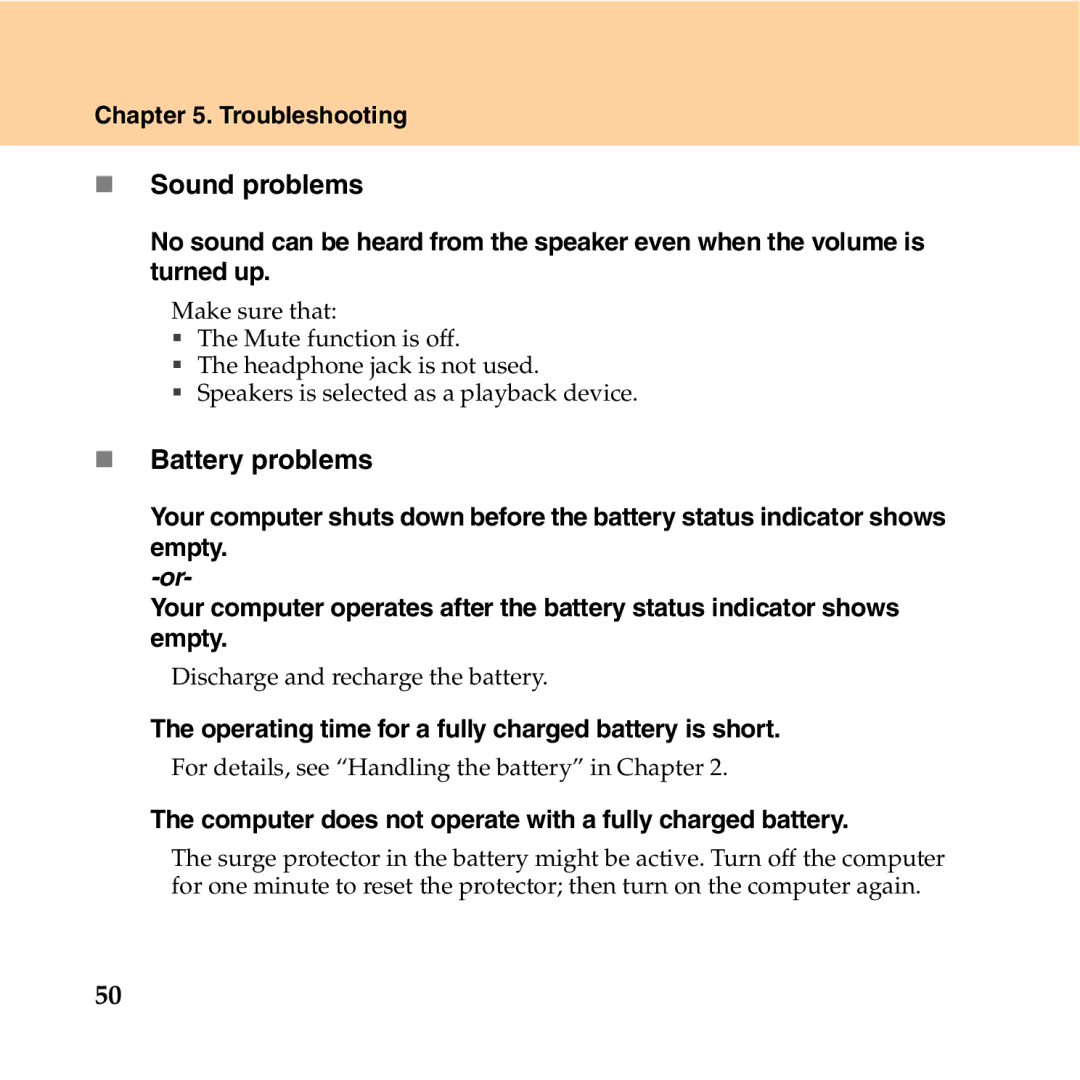 Lenovo Y550P manual „ Sound problems, „ Battery problems, Operating time for a fully charged battery is short 