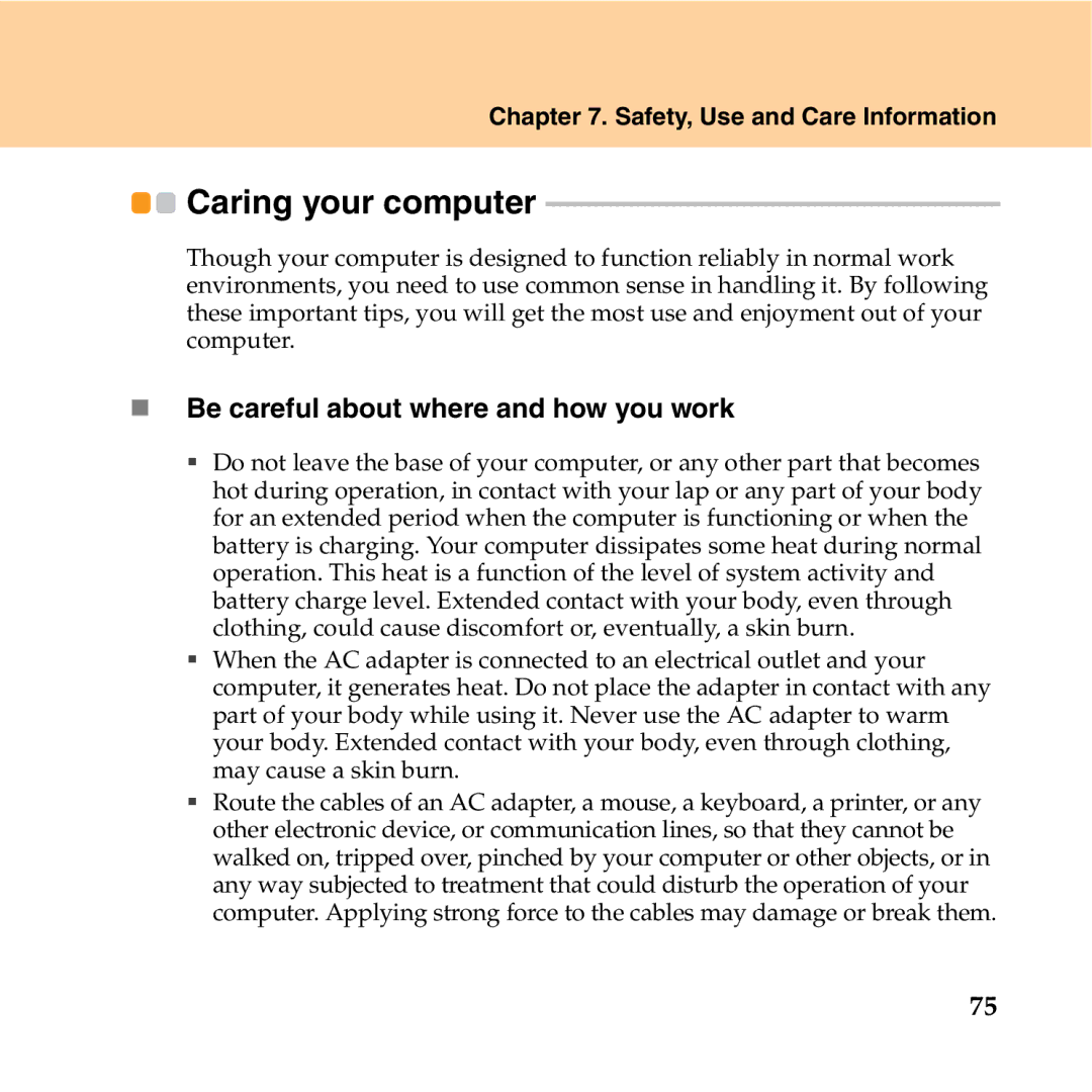 Lenovo Y550P manual Caring your computer, „ Be careful about where and how you work 