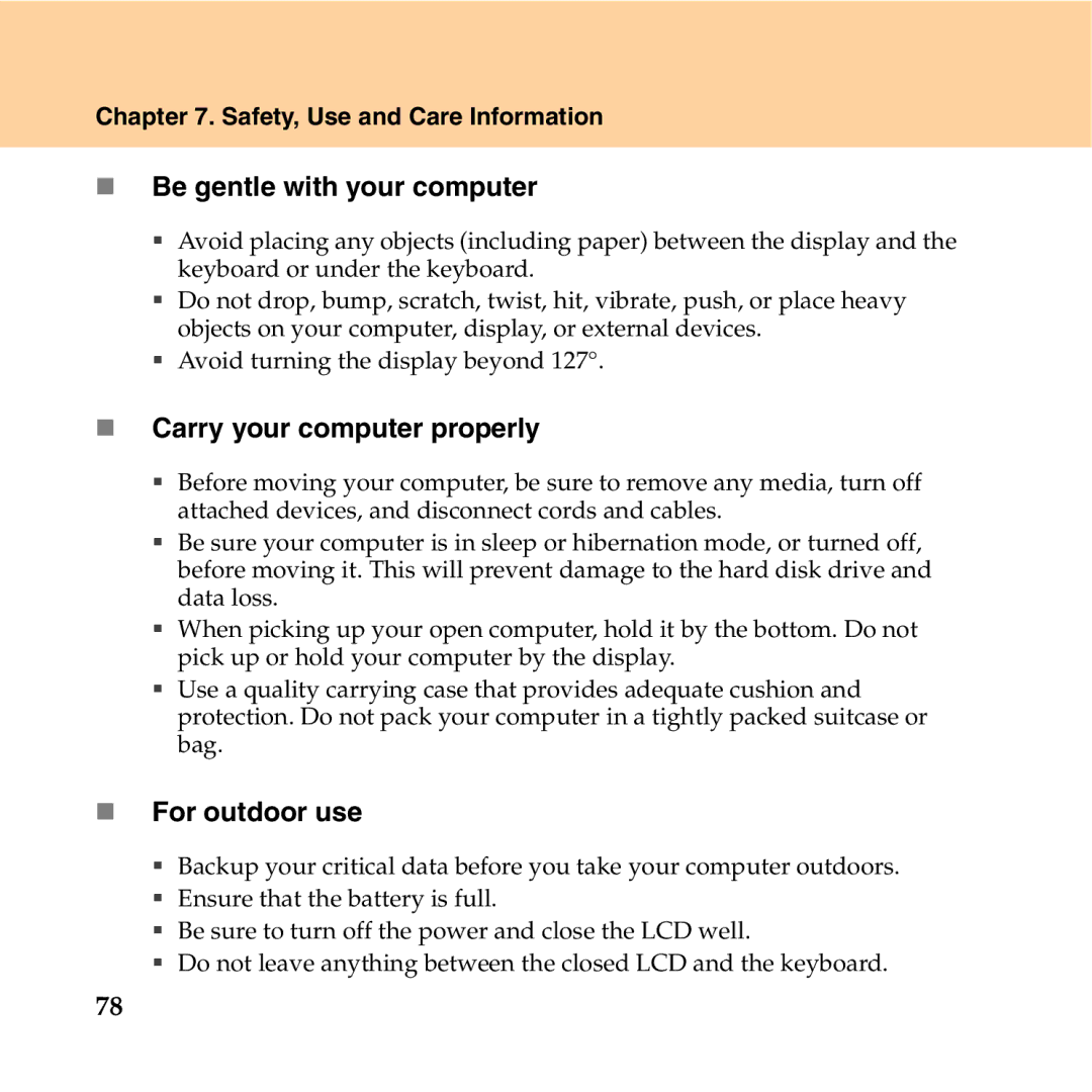 Lenovo Y550P manual „ Be gentle with your computer, „ Carry your computer properly, „ For outdoor use 