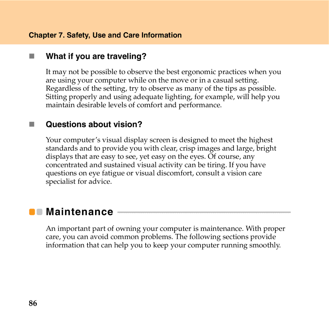 Lenovo Y550P manual Maintenance, „ What if you are traveling?, „ Questions about vision? 