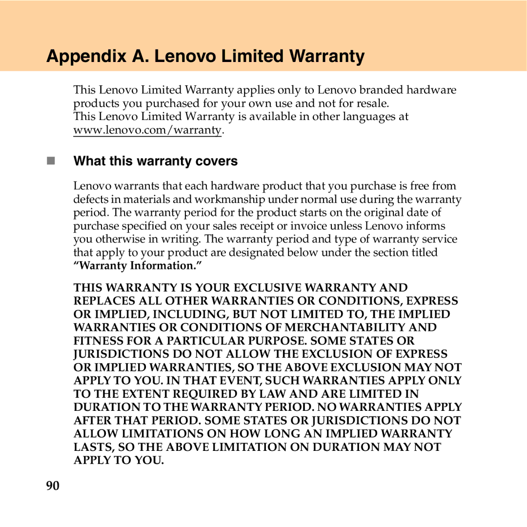 Lenovo Y550P manual Appendix A. Lenovo Limited Warranty, „ What this warranty covers 