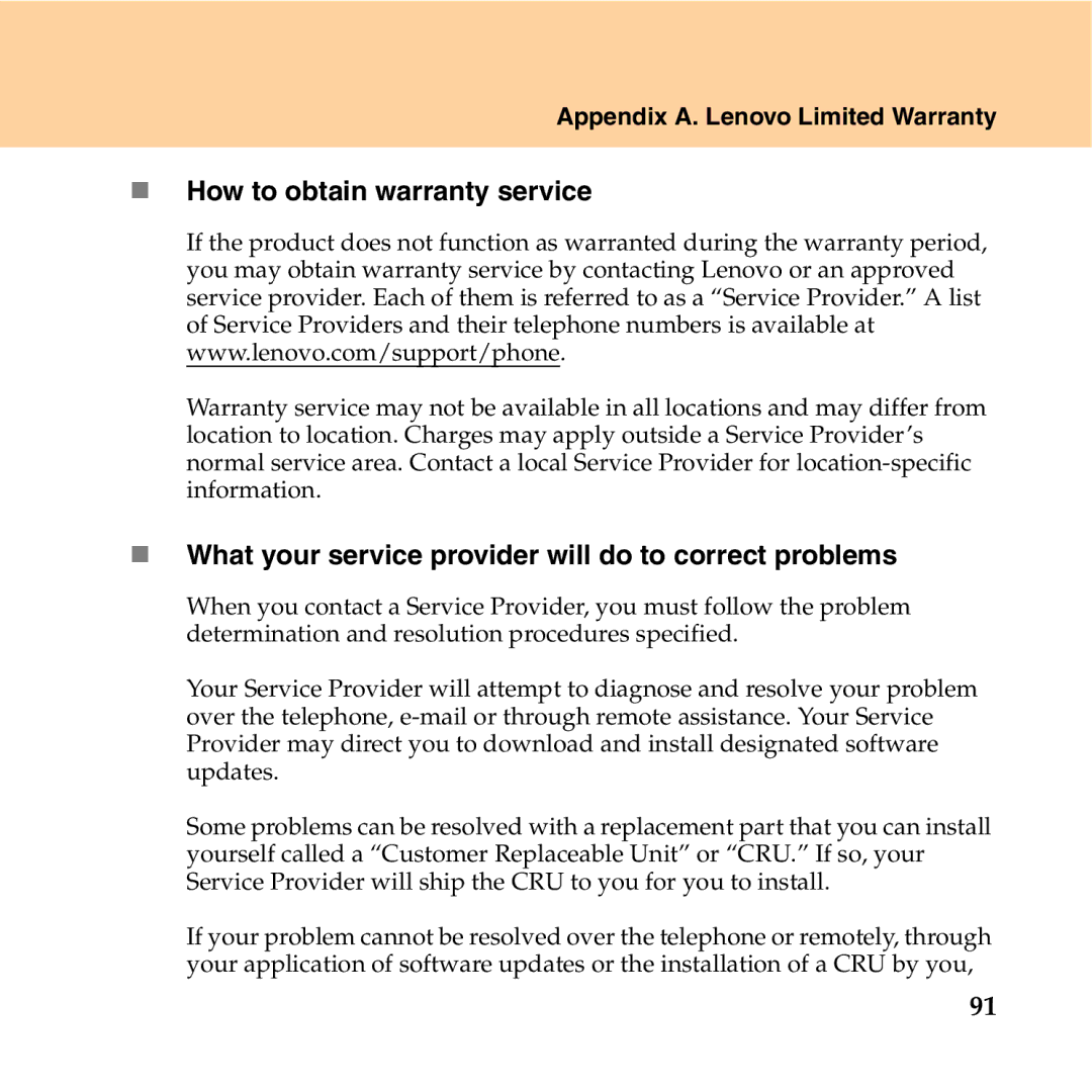 Lenovo Y550P manual „ How to obtain warranty service, „ What your service provider will do to correct problems 