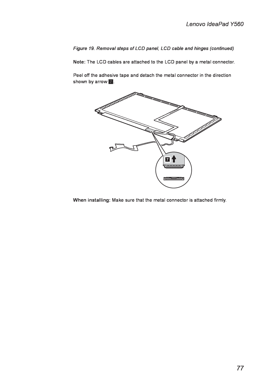 Lenovo manual Lenovo IdeaPad Y560, Removal steps of LCD panel, LCD cable and hinges continued 