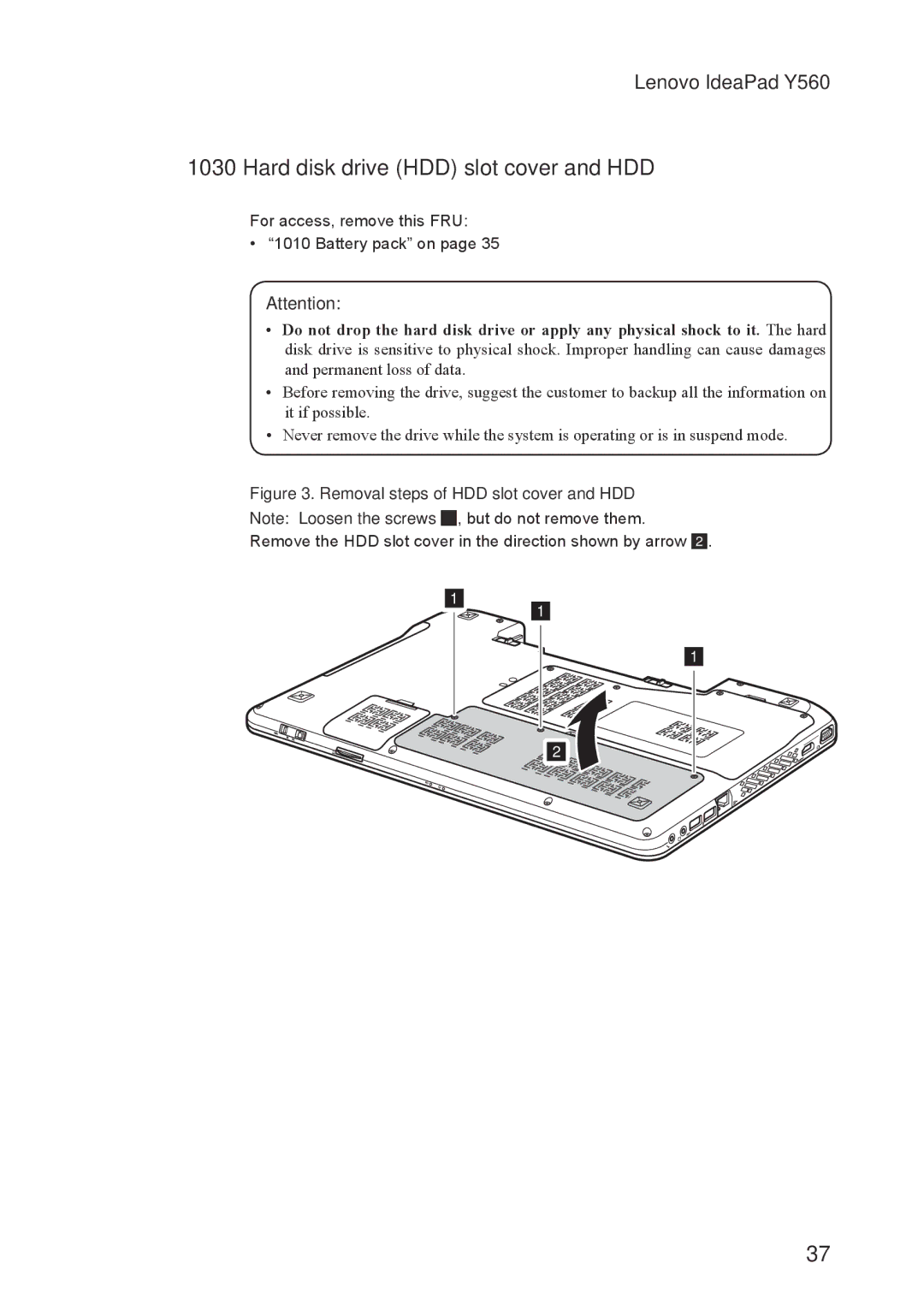 Lenovo Y560 manual Hard disk drive HDD slot cover and HDD, Removal steps of HDD slot cover and HDD 