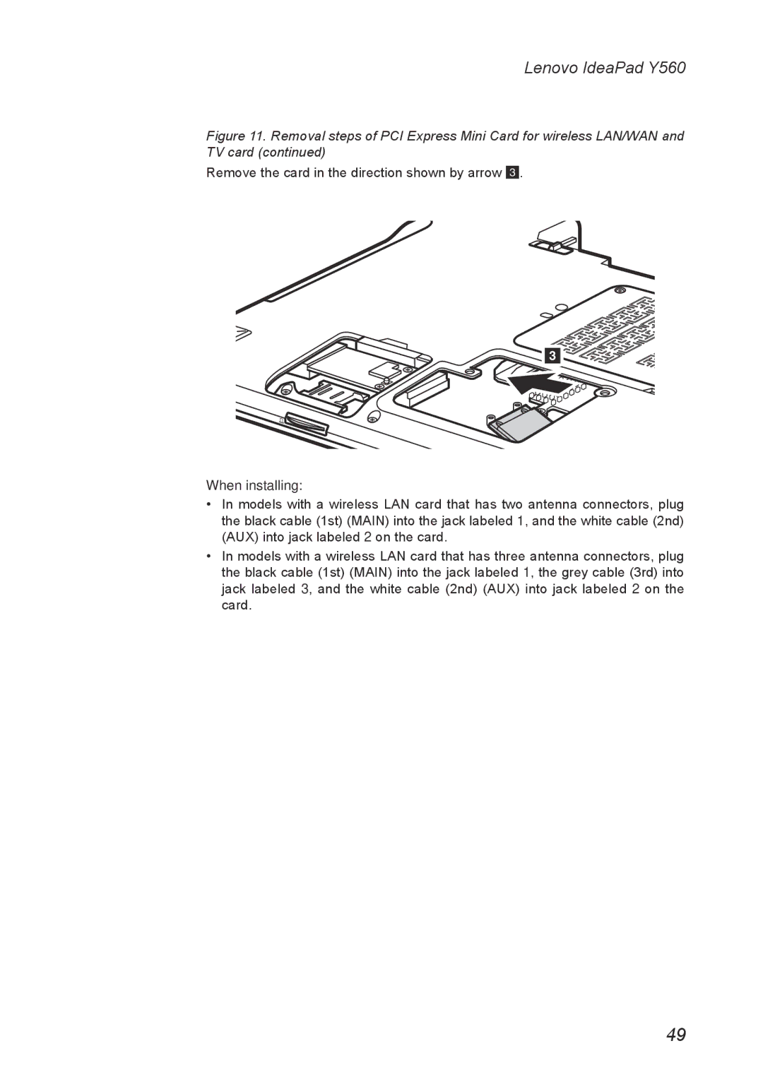 Lenovo Y560 manual Remove the card in the direction shown by arrow 