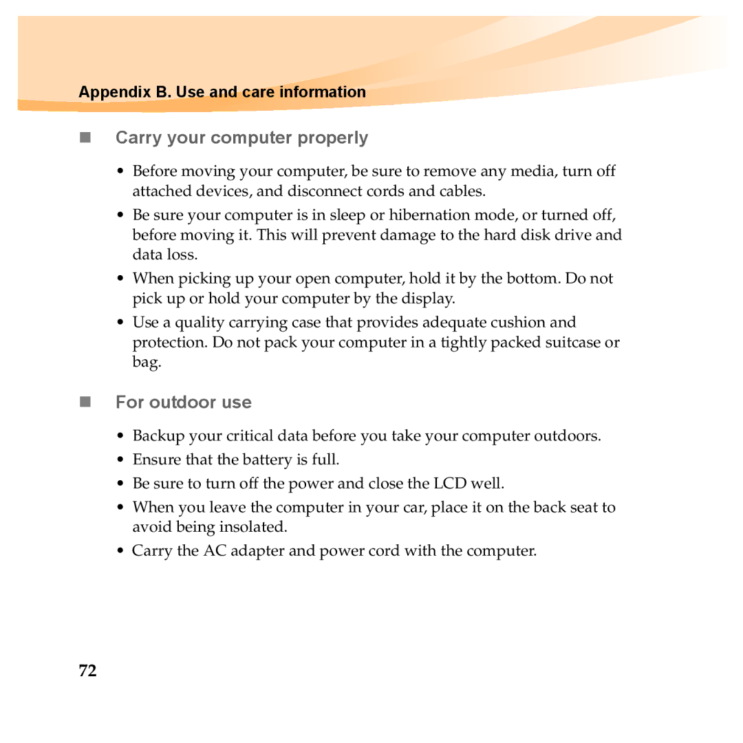 Lenovo Y560P, Y460P manual „ Carry your computer properly, „ For outdoor use 