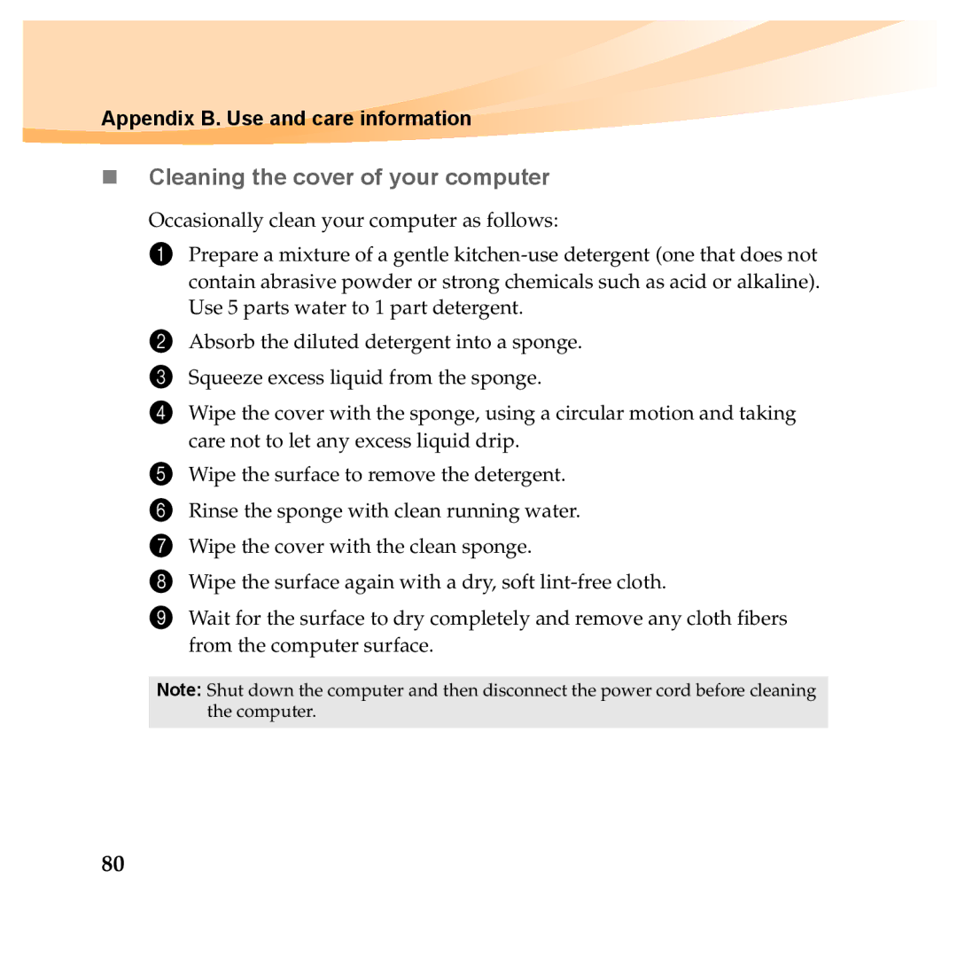 Lenovo Y560P, Y460P manual „ Cleaning the cover of your computer 