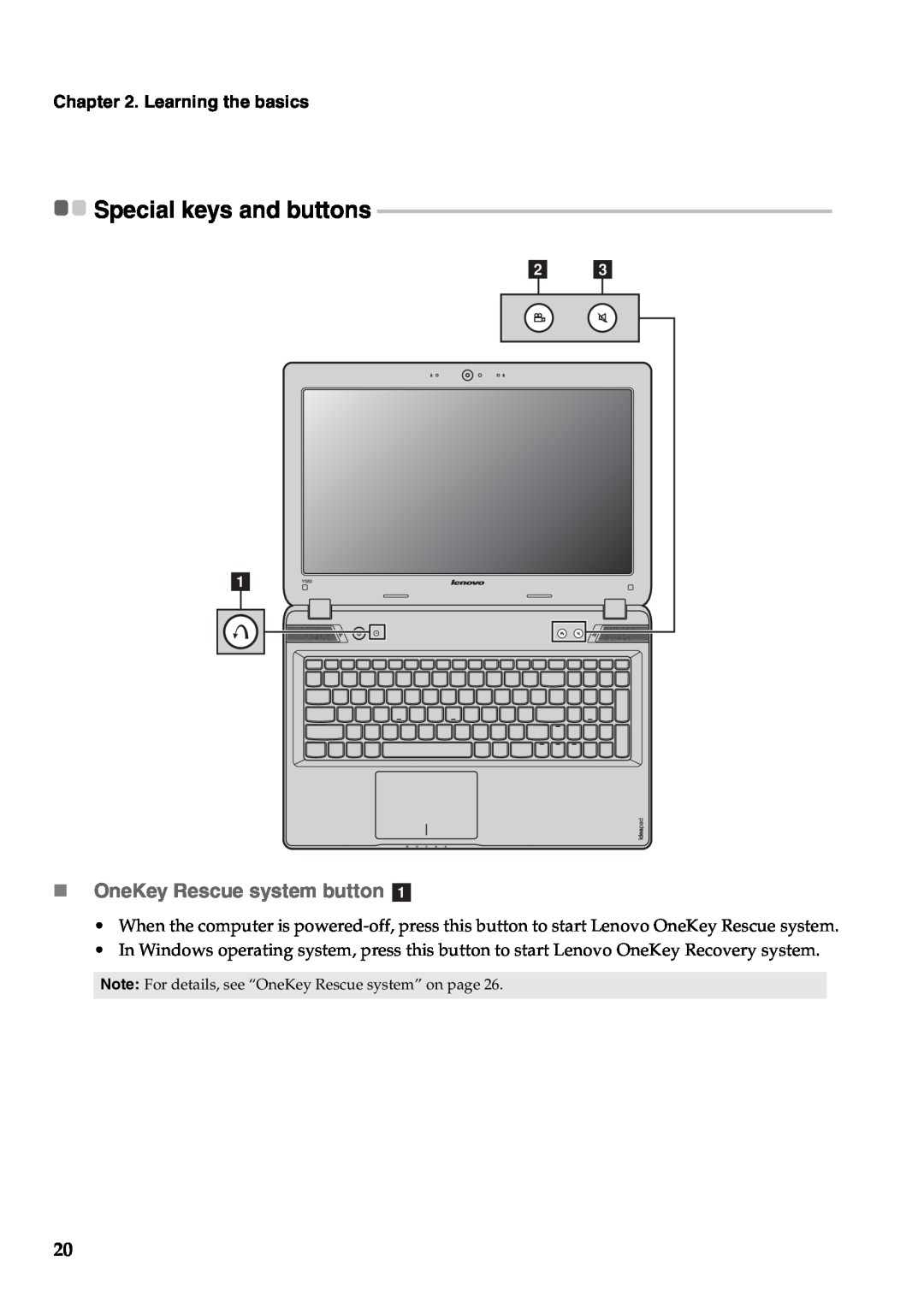 Lenovo Y580, Y480 manual Special keys and buttons, „ OneKey Rescue system button a, b c a, Learning the basics 
