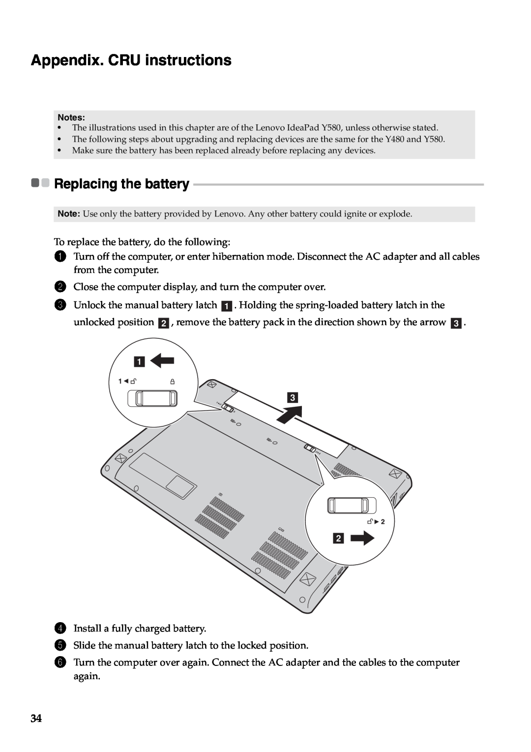 Lenovo Y580, Y480 manual Appendix. CRU instructions, Replacing the battery, a c b 