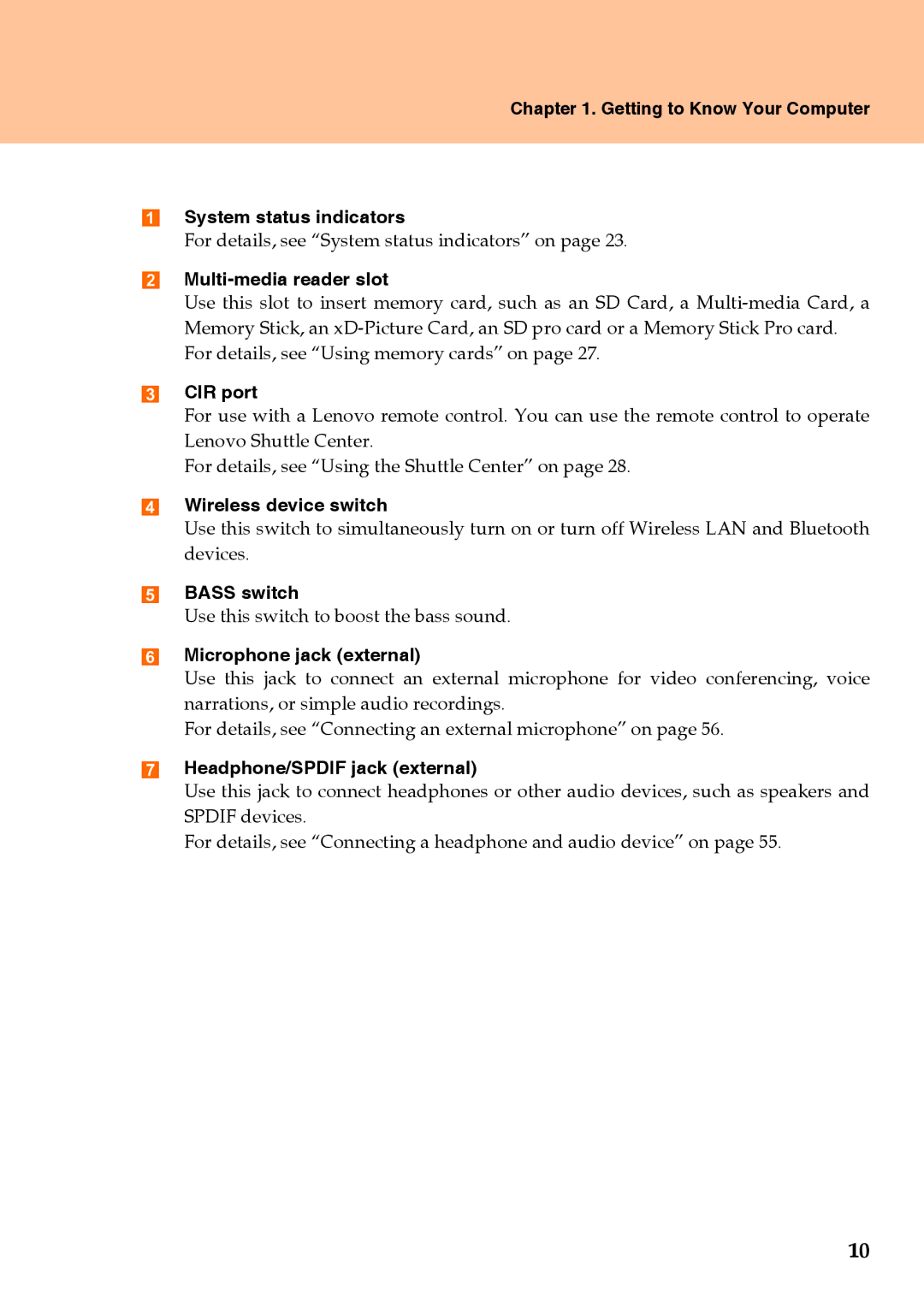 Lenovo Y710 warranty Getting to Know Your Computer System status indicators, Multi-media reader slot, CIR port, Bass switch 