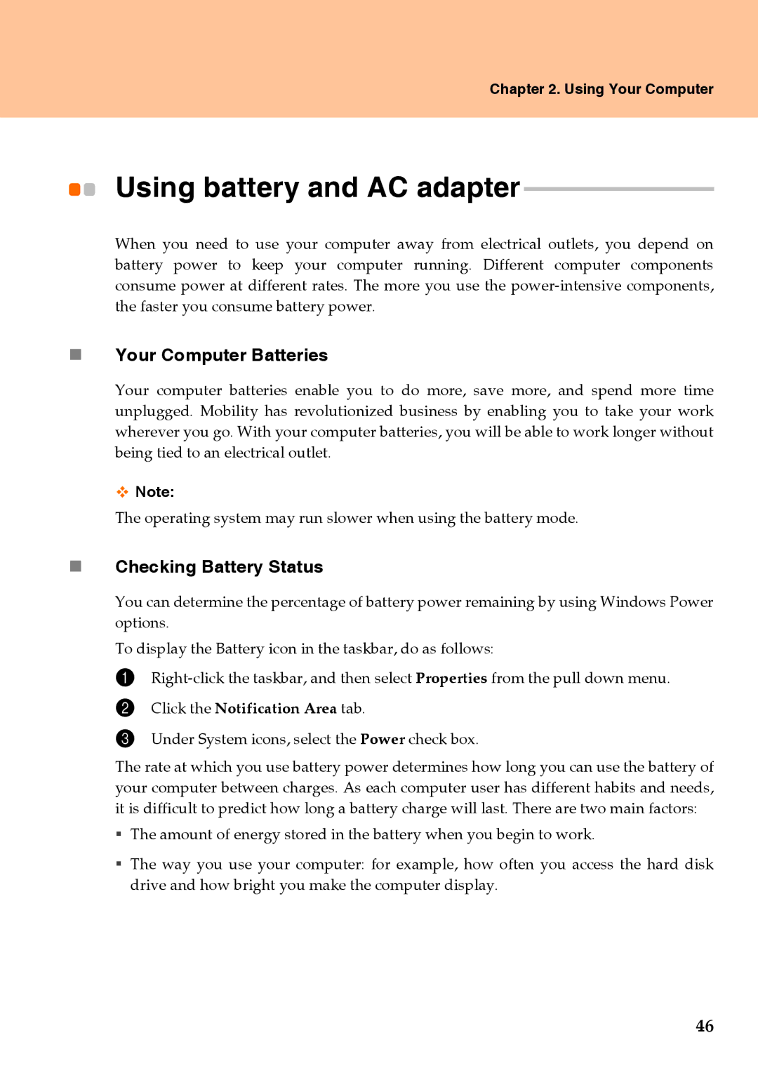 Lenovo Y710 warranty Using battery and AC adapter, „ Your Computer Batteries, „ Checking Battery Status 