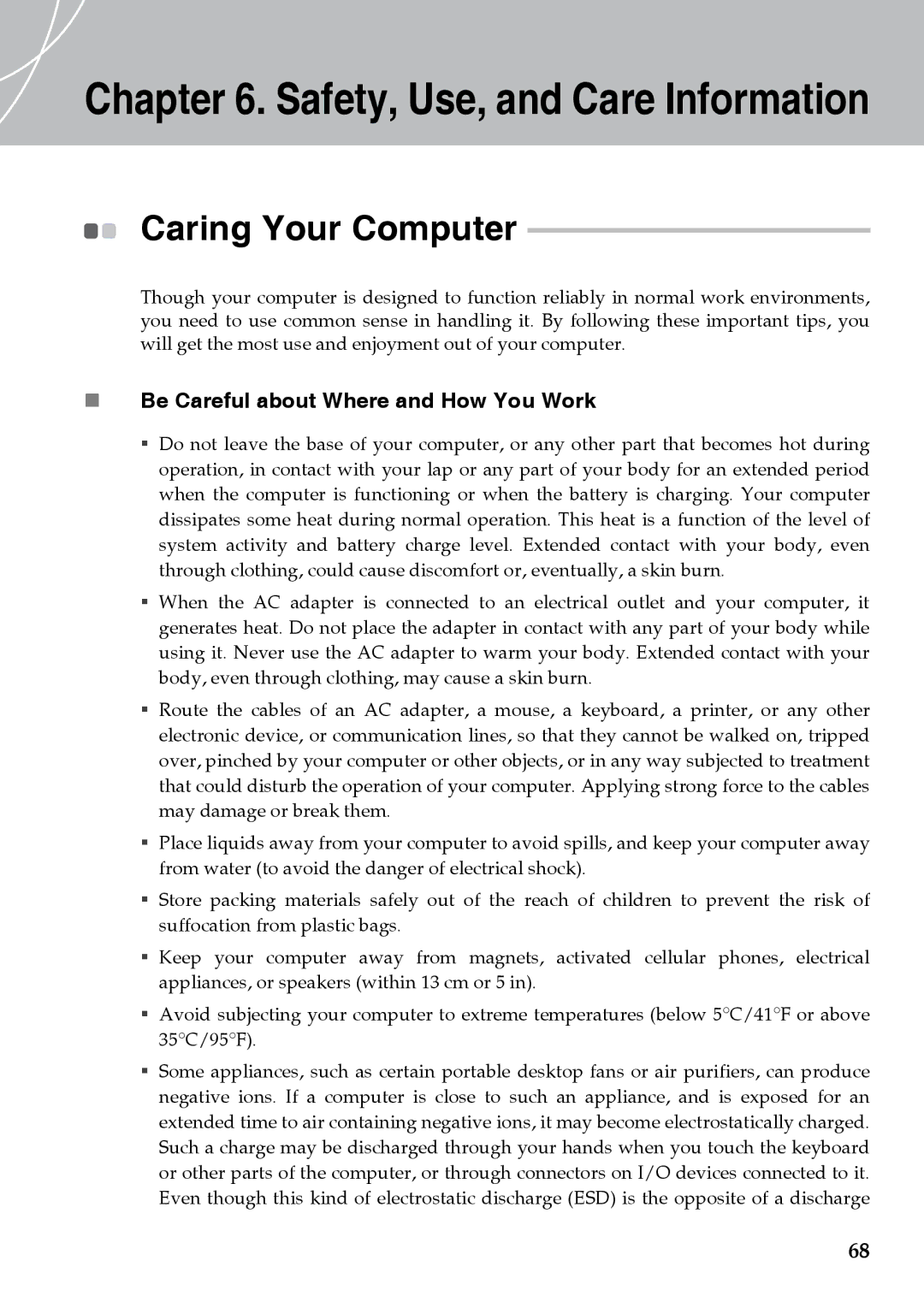 Lenovo Y710 warranty Safety, Use, and Care Information, „ Be Careful about Where and How You Work 