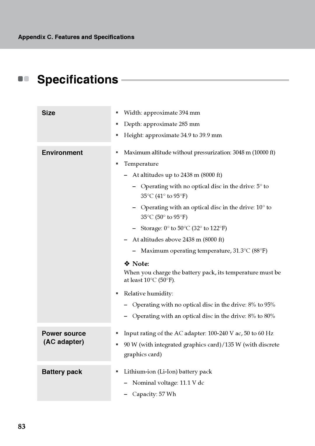 Lenovo Y710 warranty Specifications, Size Environment Power source AC adapter Battery pack 