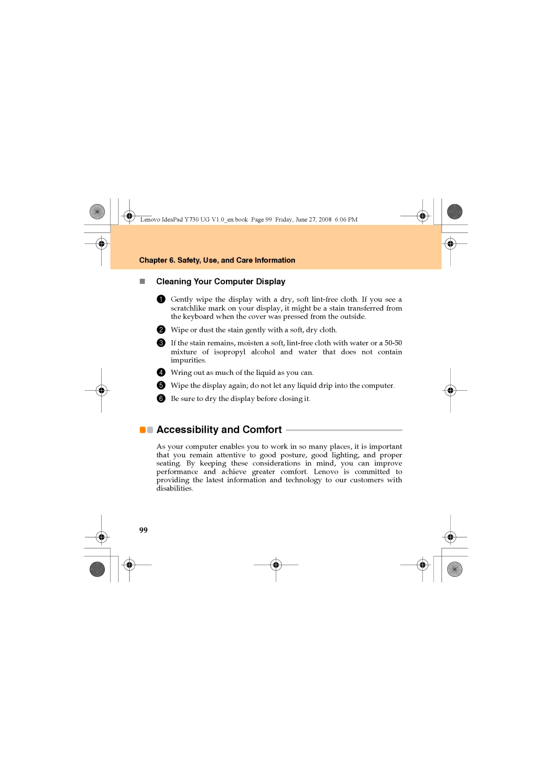 Lenovo Y730 manual Accessibility and Comfort, „ Cleaning Your Computer Display 