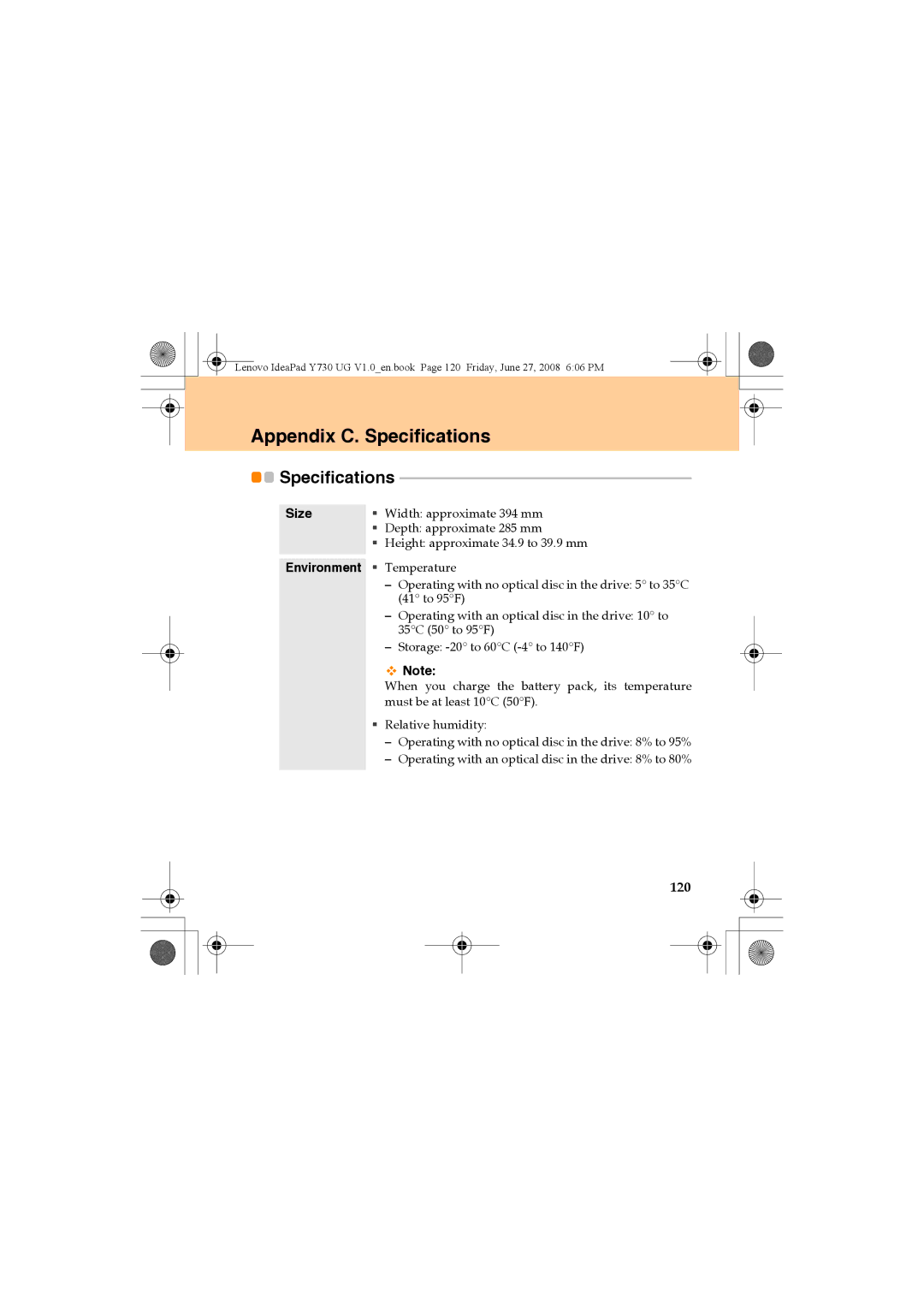 Lenovo Y730 manual Appendix C. Specifications, 120, Environment ƒ Temperature 