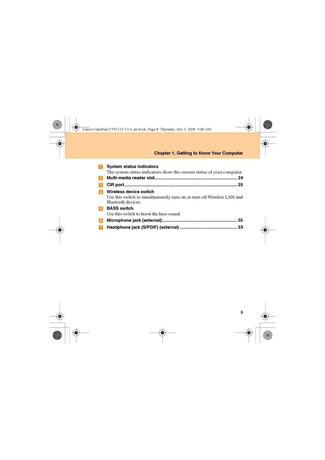 Lenovo Y730 manual System status indicators, Wireless device switch, Bass switch 