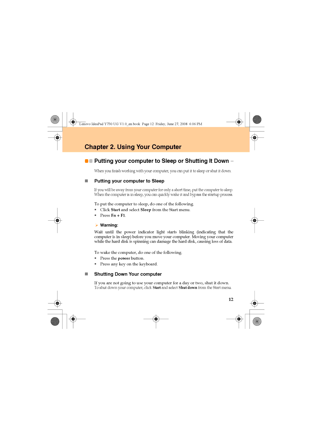 Lenovo Y730 manual Using Your Computer, „ Putting your computer to Sleep, „ Shutting Down Your computer 