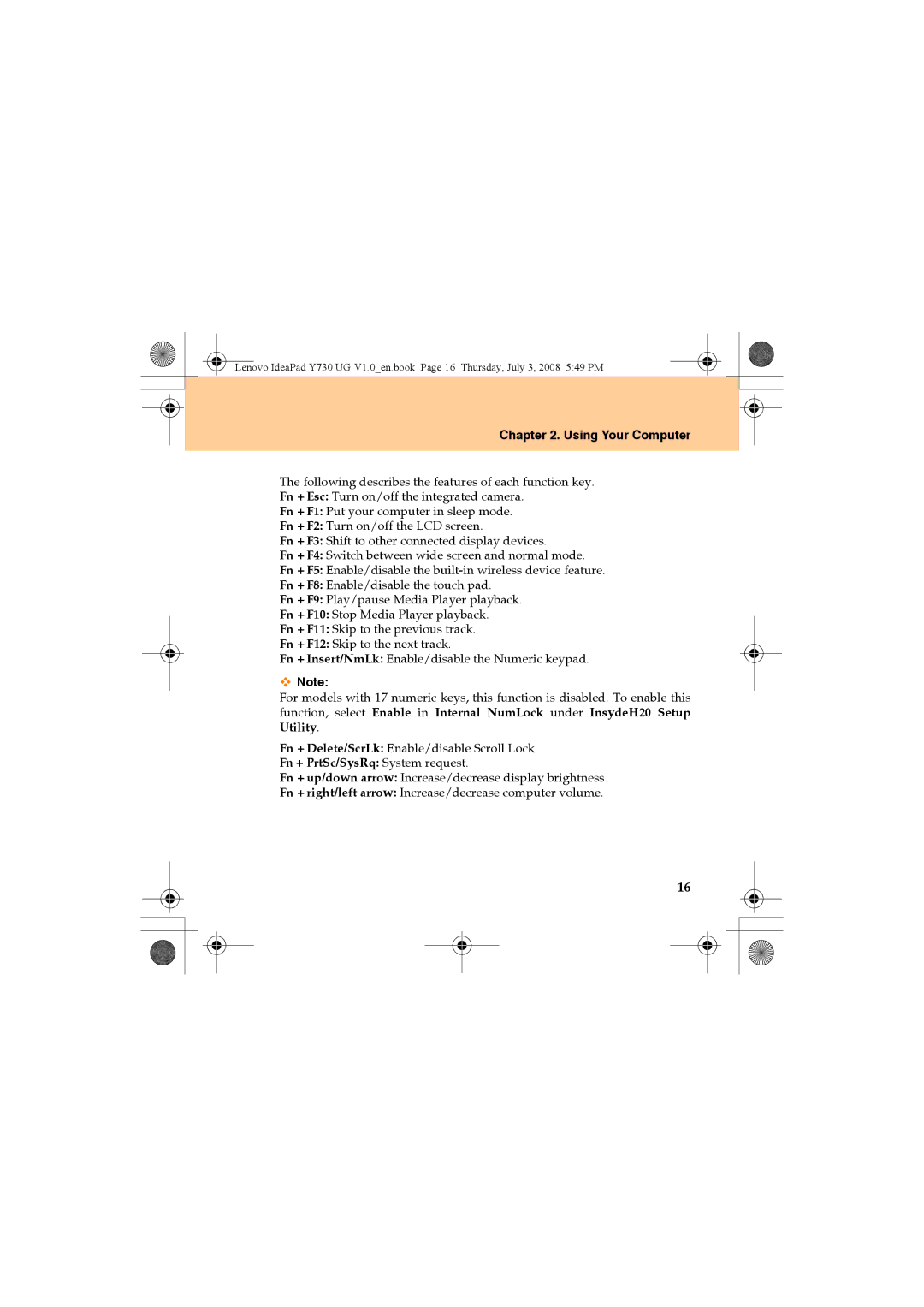 Lenovo Y730 manual Fn + PrtSc/SysRq System request 