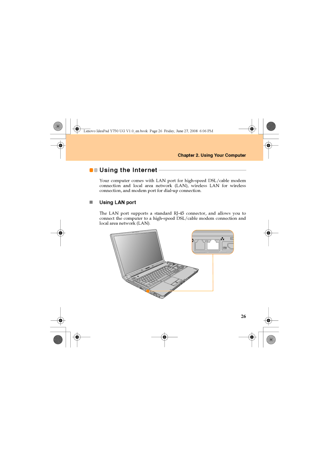 Lenovo Y730 manual Using the Internet, „ Using LAN port 