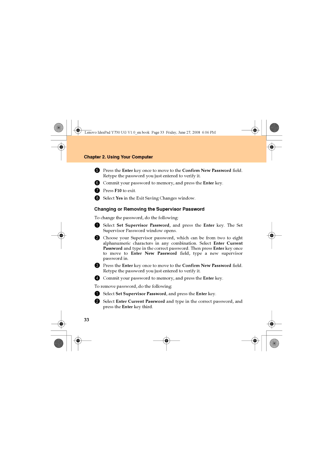 Lenovo Y730 manual Changing or Removing the Supervisor Password, Select Set Supervisor Password, and press the Enter key 
