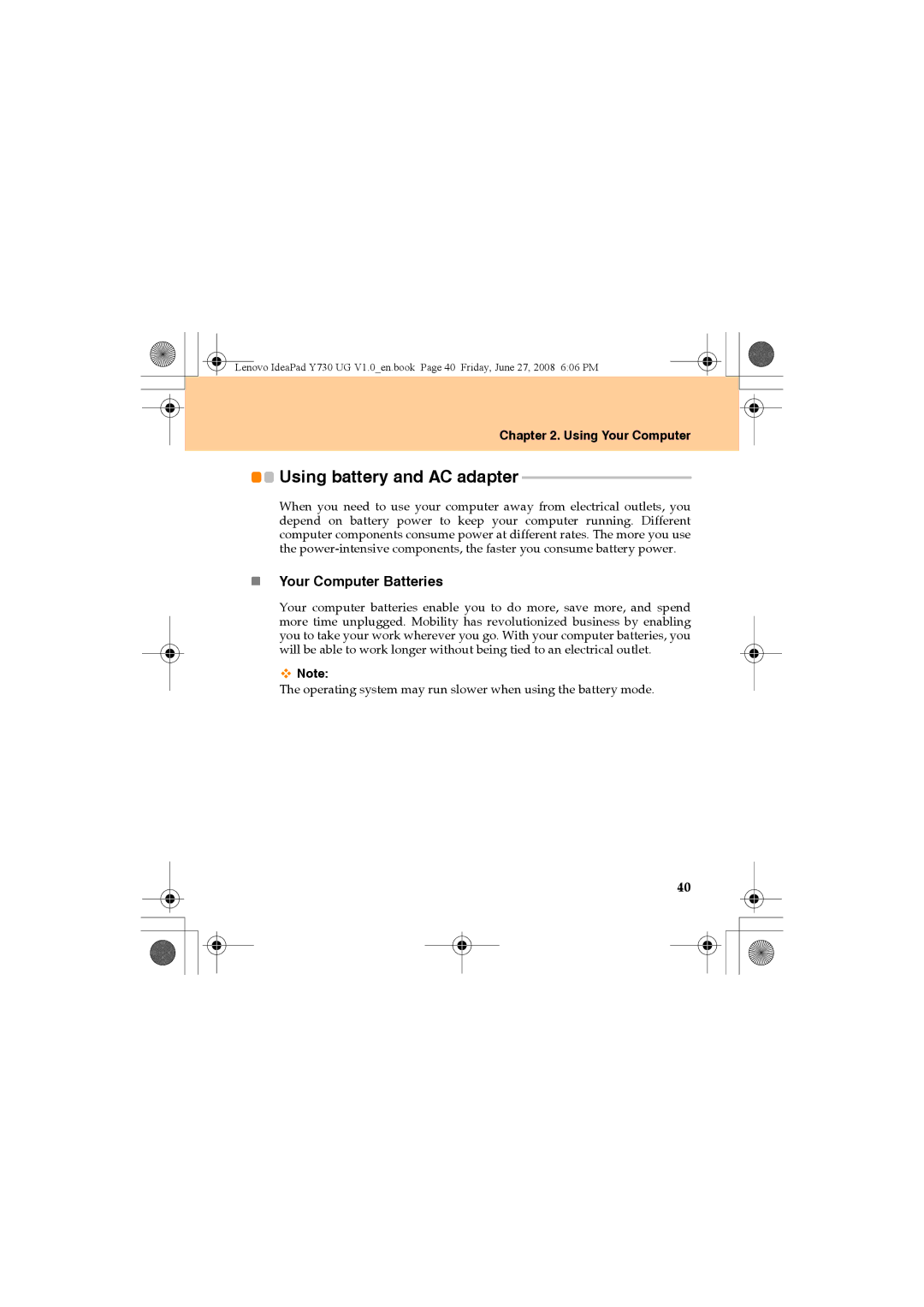 Lenovo Y730 manual Using battery and AC adapter, „ Your Computer Batteries 