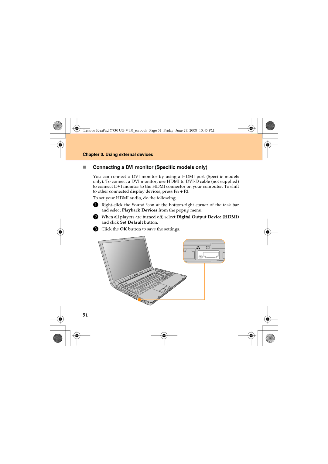 Lenovo Y730 manual „ Connecting a DVI monitor Specific models only 