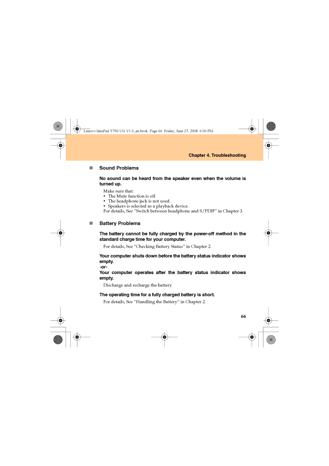 Lenovo Y730 manual „ Sound Problems, „ Battery Problems, Operating time for a fully charged battery is short 