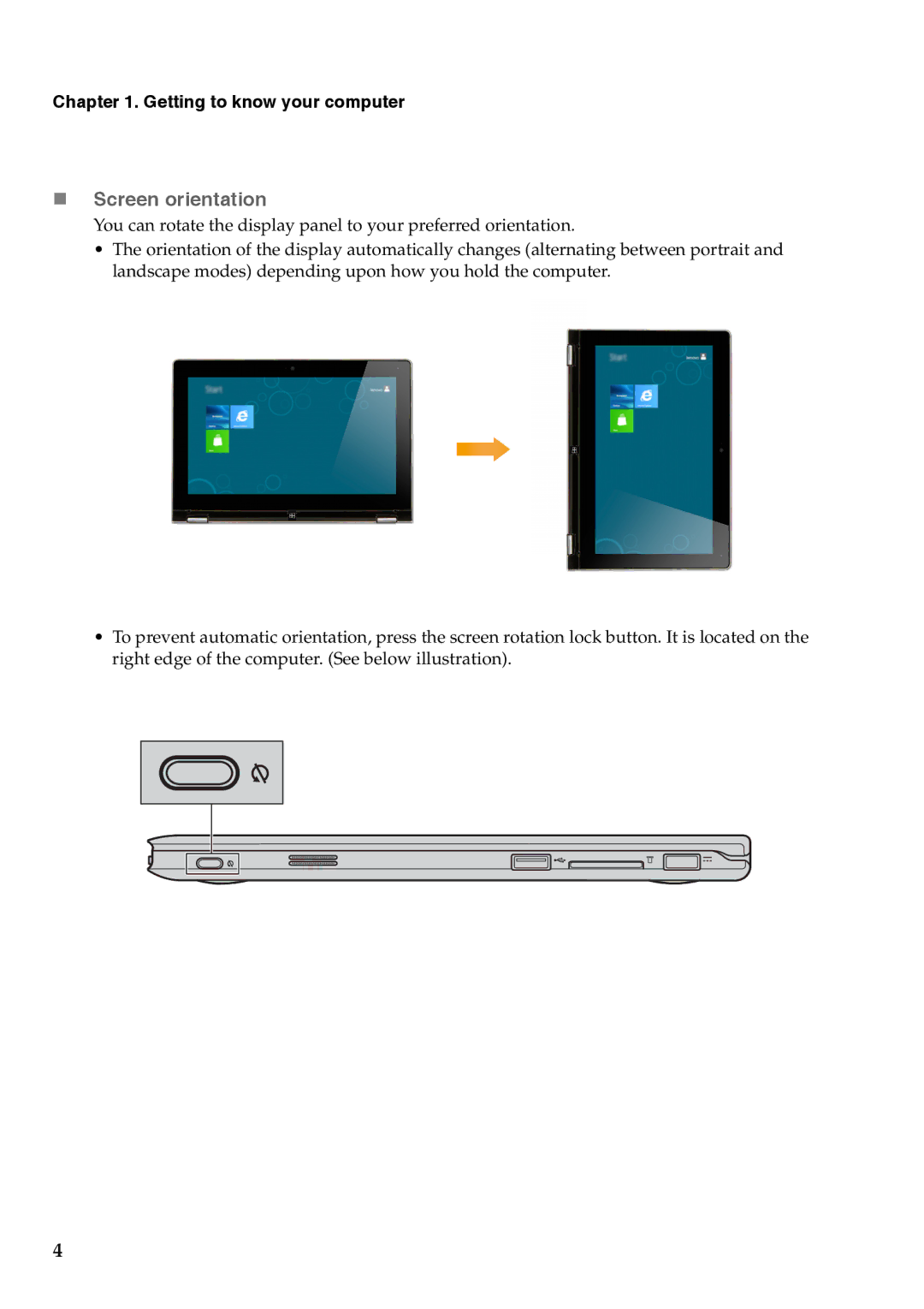 Lenovo YOGA11, 59342980 manual „ Screen orientation 