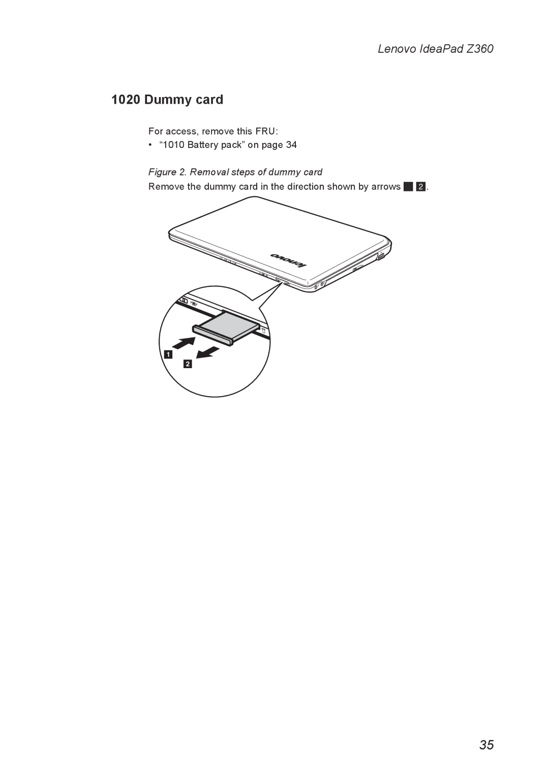 Lenovo Z360 manual Dummy card, Removal steps of dummy card 