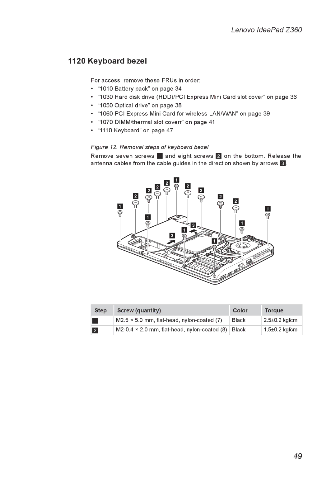 Lenovo Z360 manual Keyboard bezel, Removal steps of keyboard bezel 