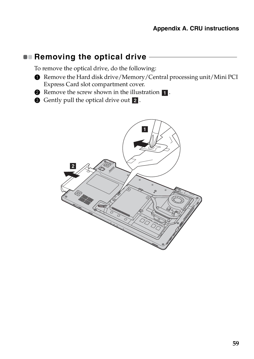 Lenovo Z370, Z470, Z570 manual Removing the optical drive 