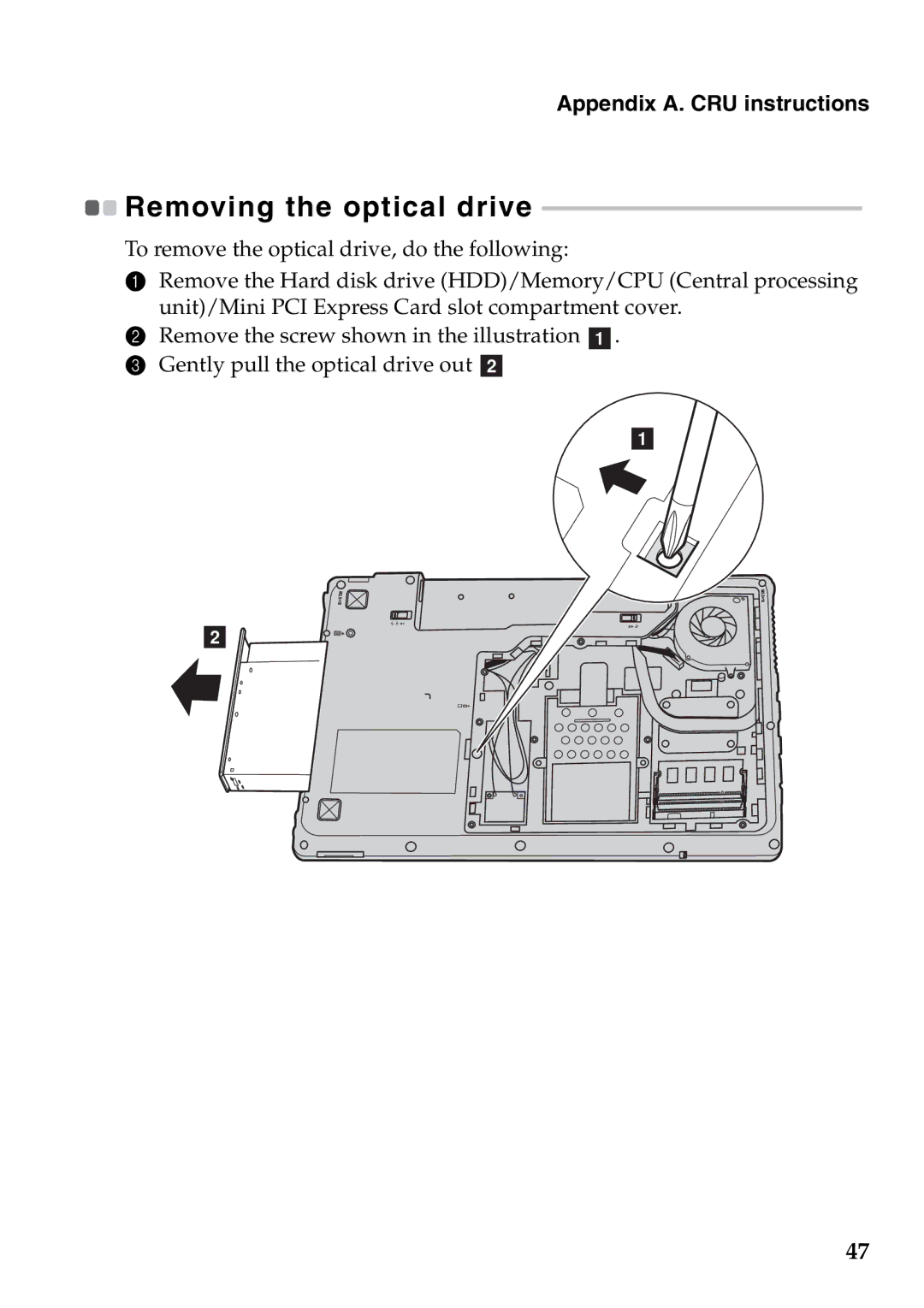 Lenovo Z465, Z565, Z560, Z460 manual Removing the optical drive 