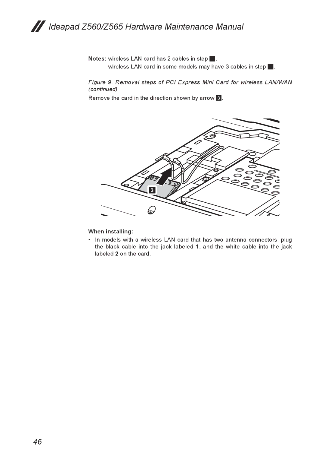 Lenovo Z565, Z560 manual Wireless LAN card in some models may have 3 cables in step 