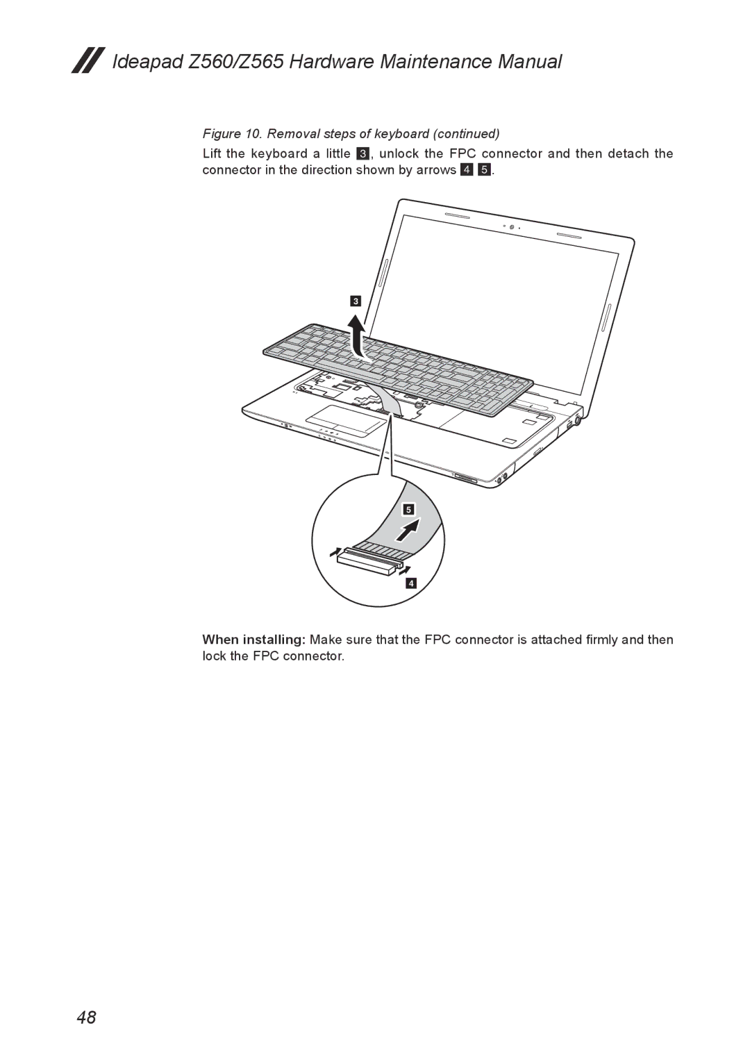 Lenovo Z565, Z560 manual Removal steps of keyboard 