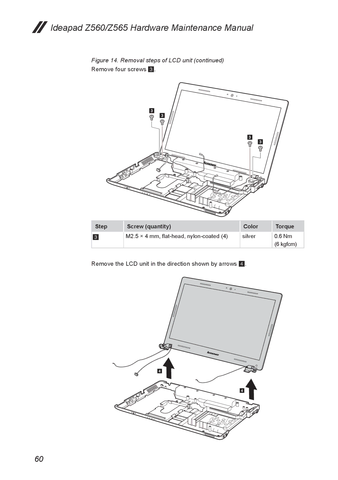 Lenovo Z565, Z560 manual Remove four screws 