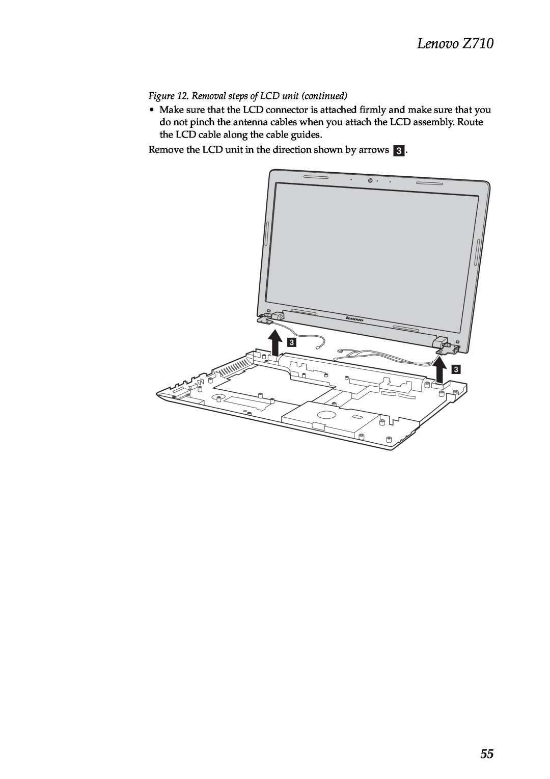 Lenovo manual Removal steps of LCD unit continued, Lenovo Z710, Remove the LCD unit in the direction shown by arrows c 