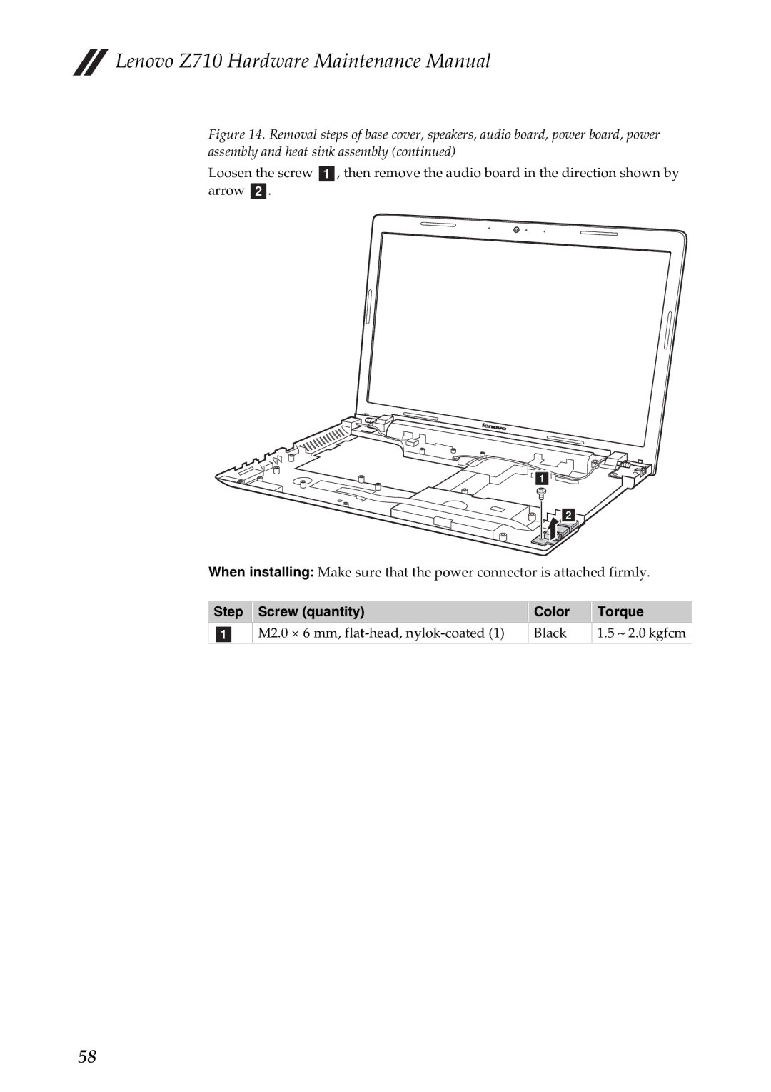 Lenovo Z710 manual M2.0 × 6 mm, flat-head, nylok-coated Black ~ 2.0 kgfcm 