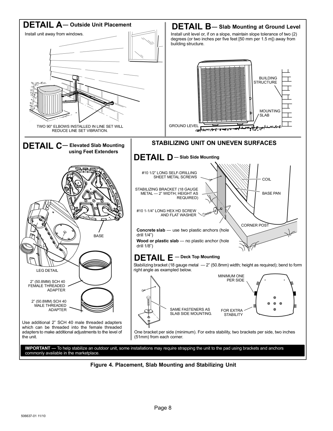 Lenox 506637-01 installation instructions Detail a Outside Unit Placement, Placement, Slab Mounting and Stabilizing Unit 