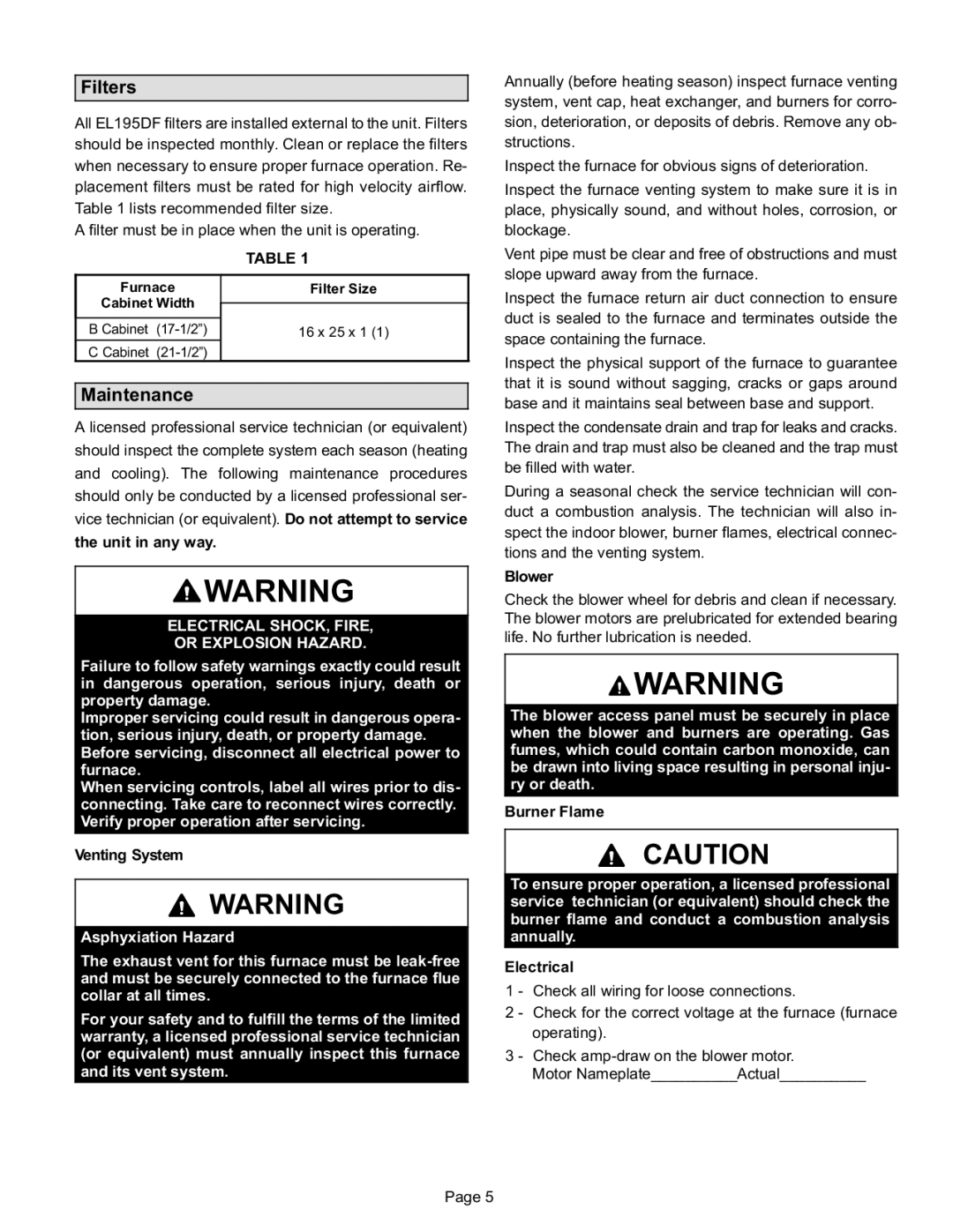 Lenox EL195UH SERIES, Gas Furnace manual Furnace Filter Size Cabinet Width 17−1/2 16 x 25 x 1 21−1/2 