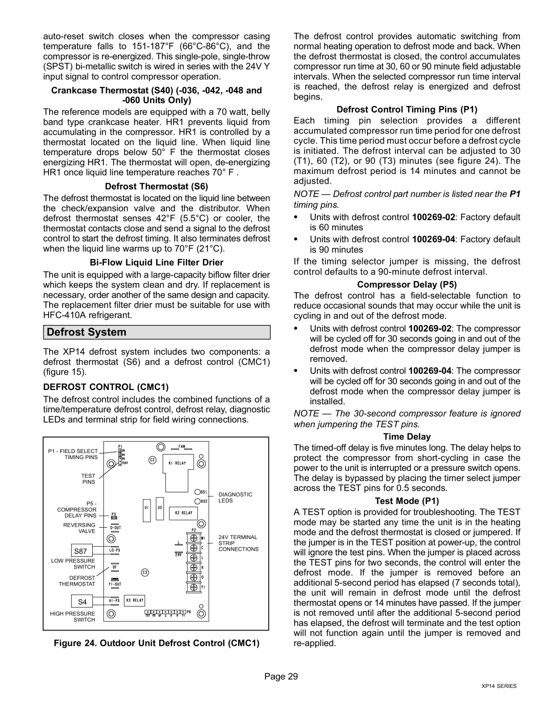 Lenox Elite Series XP14 Units HEAT PUMPS, 50677201 installation instructions Defrost System, Defrost Control CMC1 