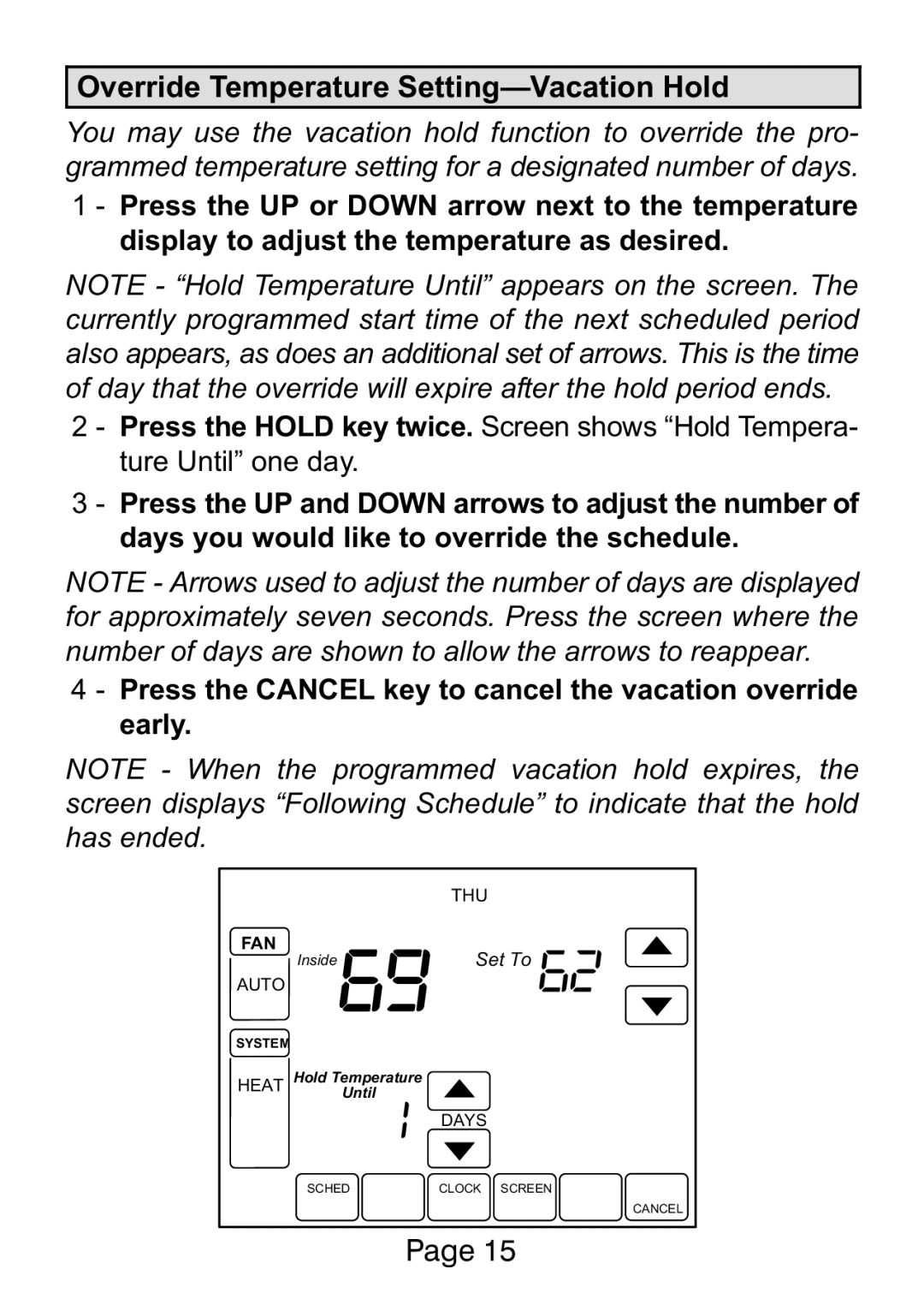 Lenox L5732U, L5711U manual Override Temperature Settingacation Hold 