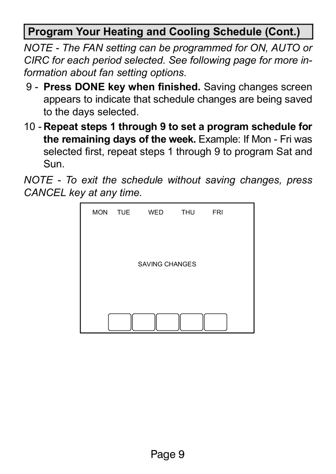 Lenox L5732U, L5711U manual MON TUE Saving Changes 