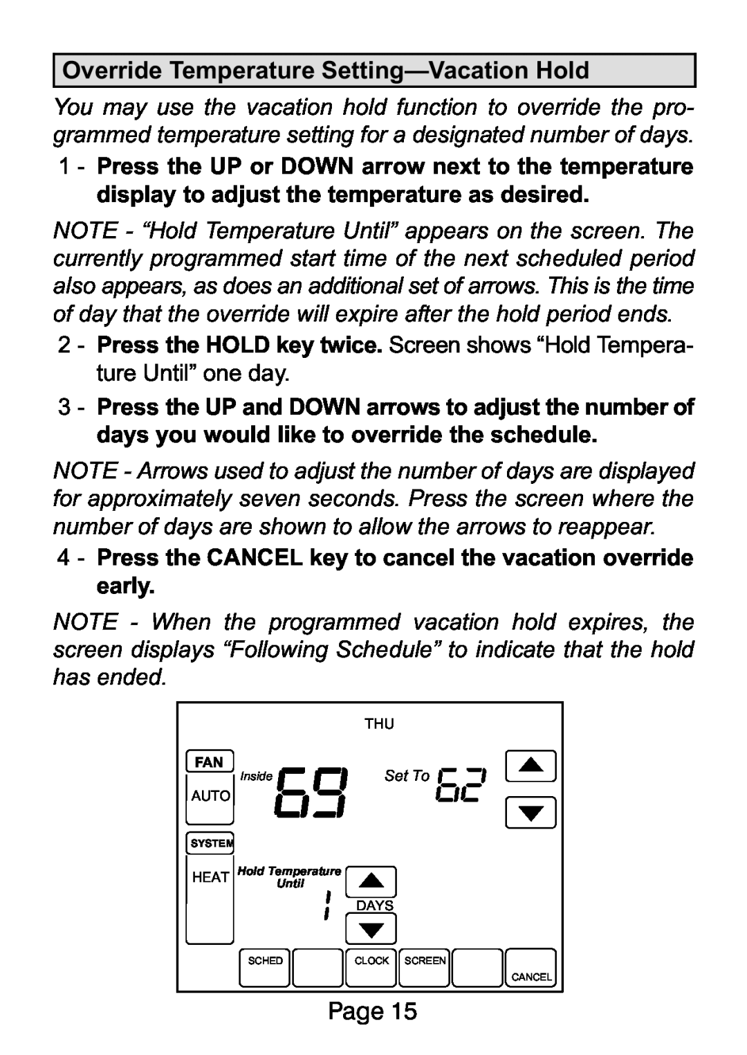 Lenox L5732U, L5711U manual Override Temperature Settingacation Hold 