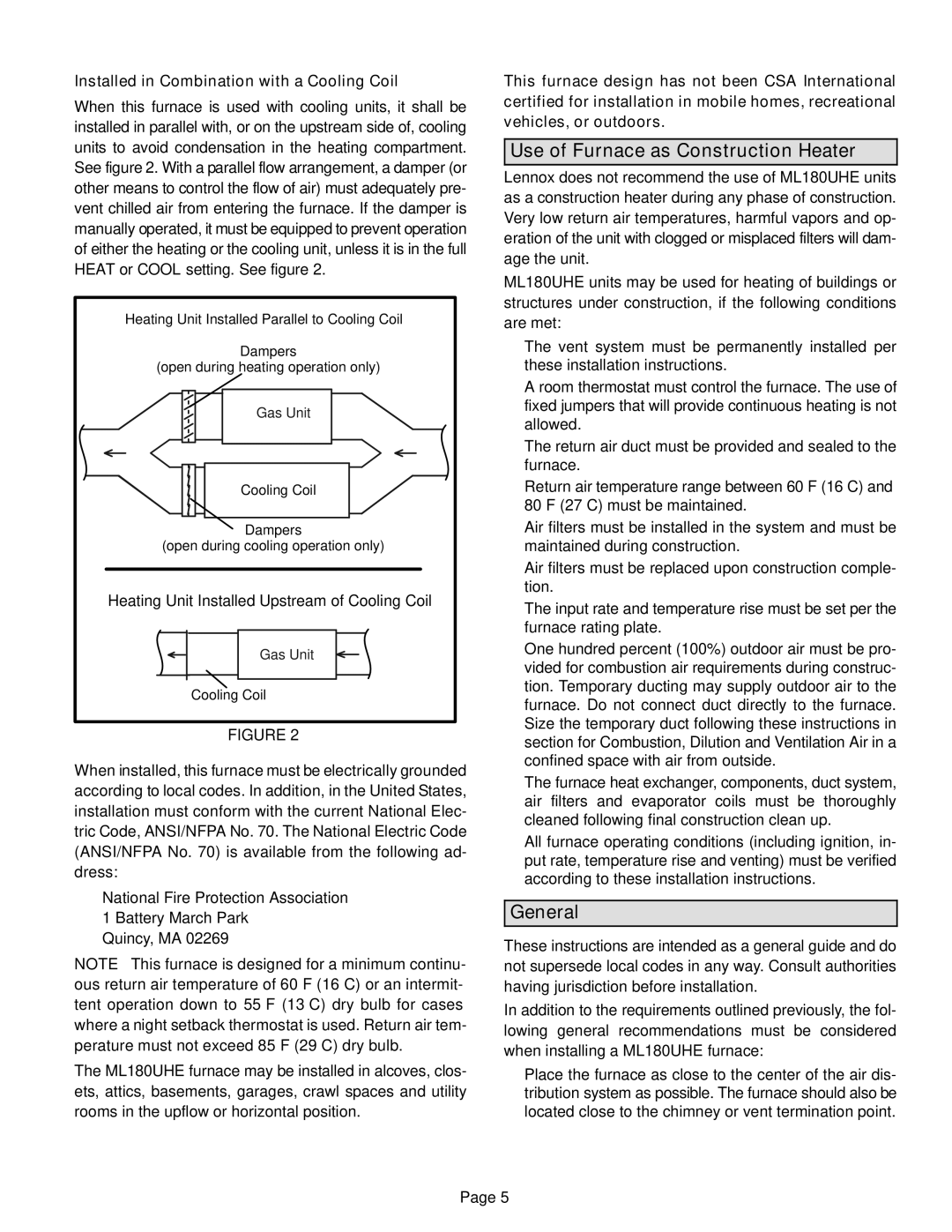 Lenox Lennox Merit Series Gas Furnace Upflow/Horizontal air discharge Use of Furnace as Construction Heater, General 