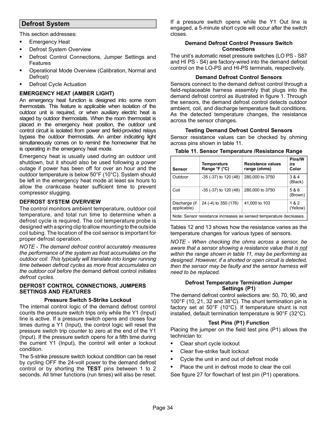 Lenox P506640-01, Elite Series XP16 Units Heat Pumps Emergency Heat Amber Light, Defrost System Overview 