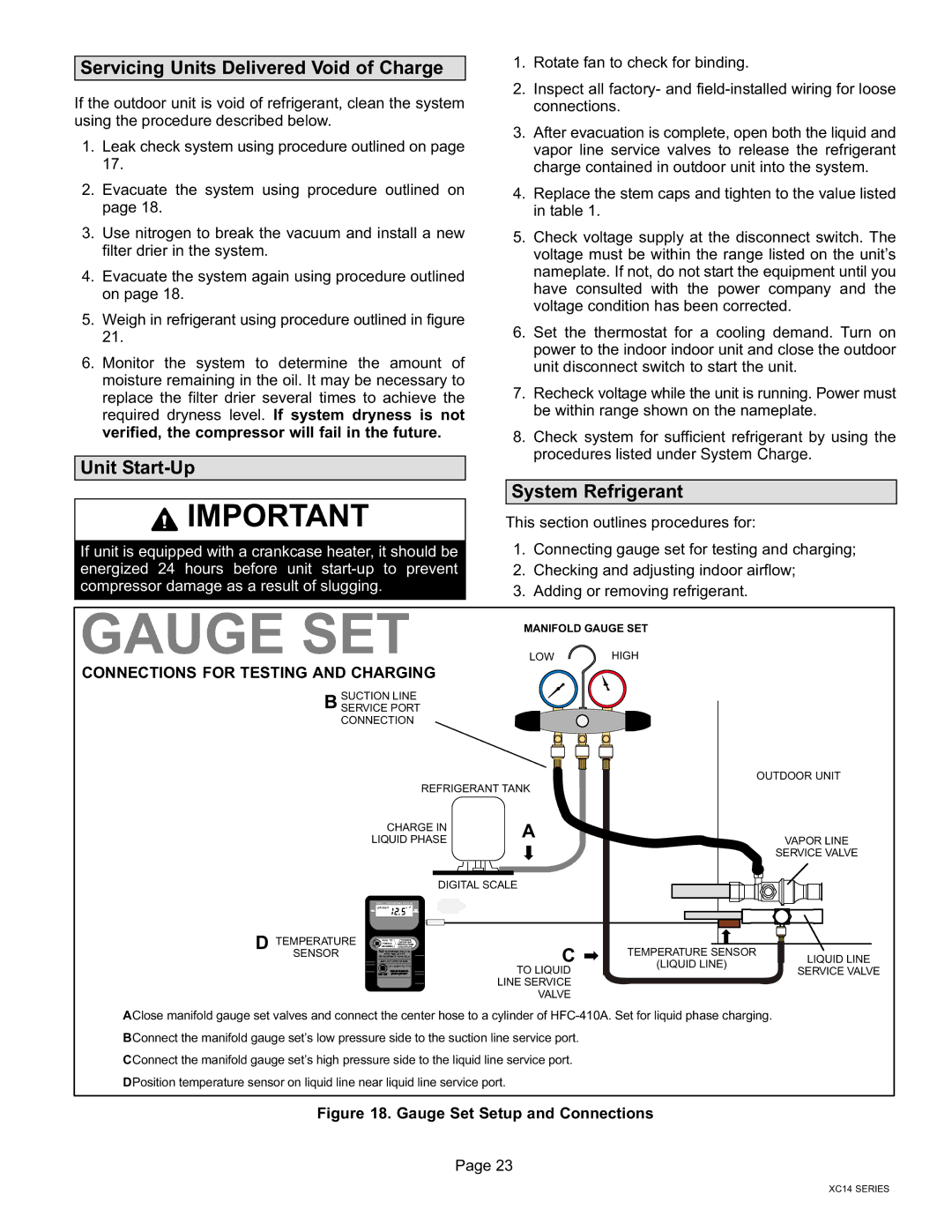 Lenox Elite Series, XC14 Servicing Units Delivered Void of Charge, Unit Start−Up, System Refrigerant 